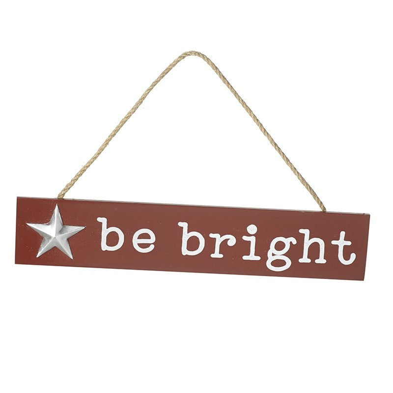 Sign - Be Bright Star